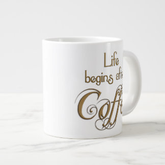 Life Begins After Coffee Giant Coffee Mug