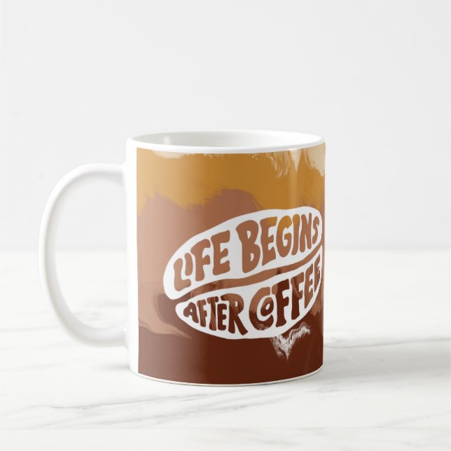 Life Begins After Coffee Mug (Left)