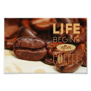 Life Begins After Coffee Photo Print