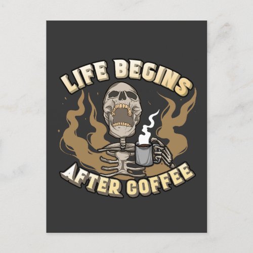 Life Begins After Coffee Postcard