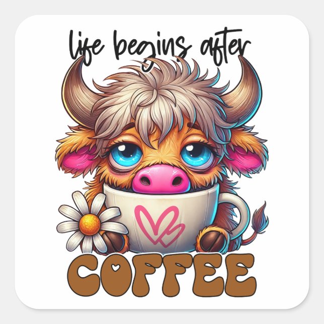 Life Begins After Coffee  Square Sticker (Front)