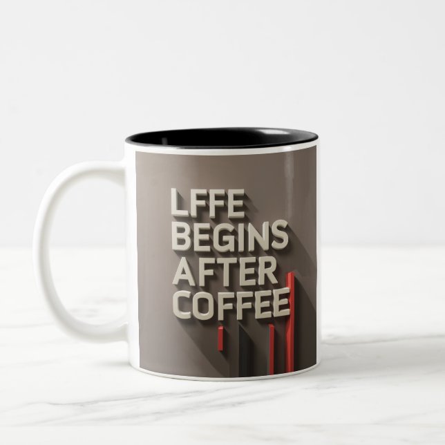"Life Begins After Coffee" Two-Tone Coffee Mug (Left)