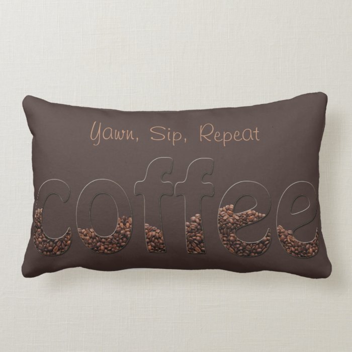 Life Begins After Coffee   Yawn, Sip, Repeat Pillow