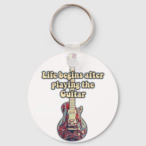 Life begins after playing the guitar retro color keychain