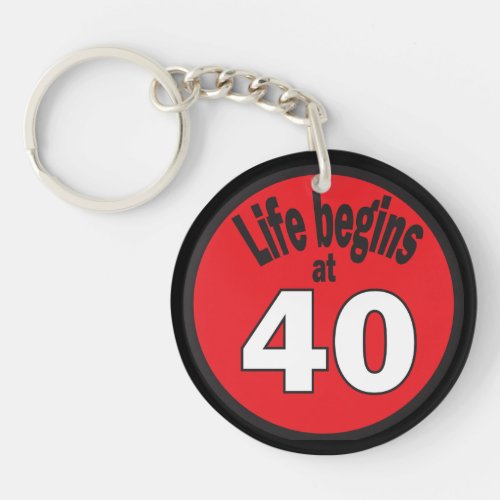 Life Begins at 40  40th Birthday Keychain
