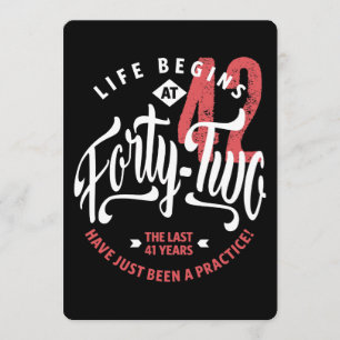 Life Begins at 42 42nd Birthday Card