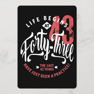 Life Begins at 43 43rd Birthday Card