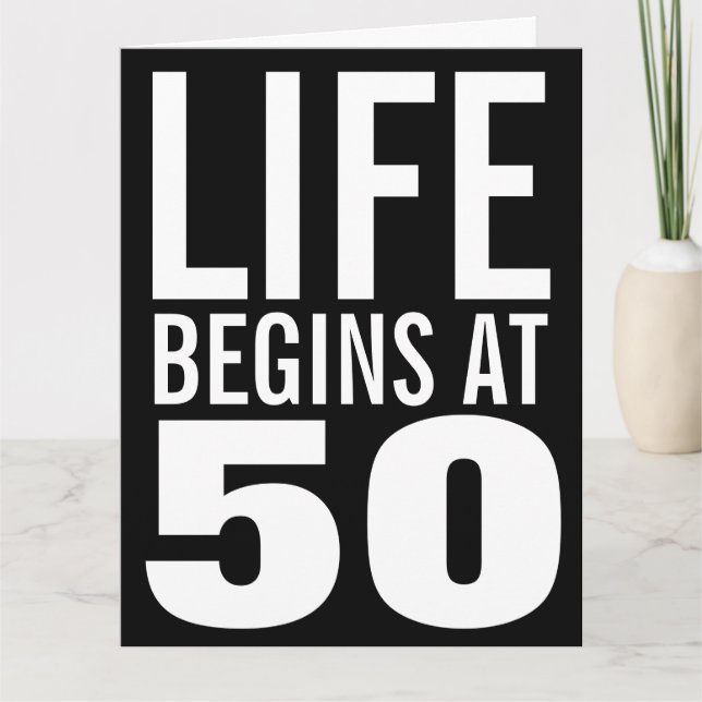 Life begins at 50 funny Birthday greeting cards (Front)