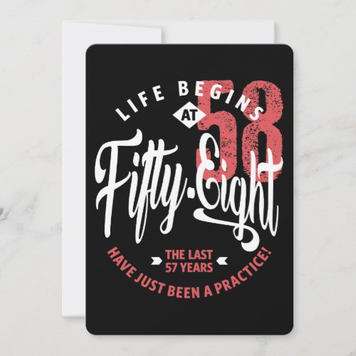 Life Begins at 58  58th Birthday Card