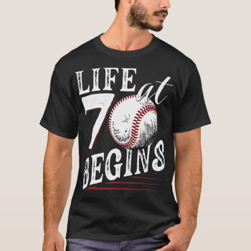 Life Begins at 70 Baseball Funny 70th Birthday T_Shirt