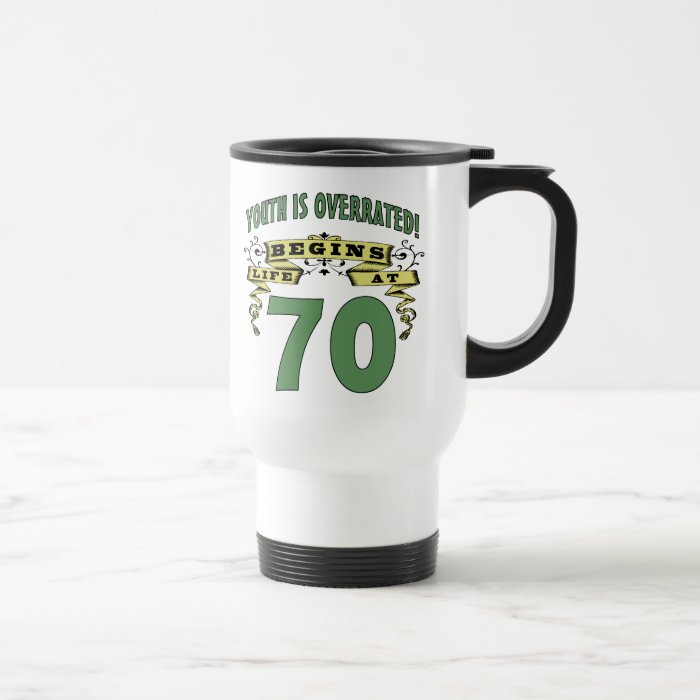 Life Begins At 70th Birthday Mug