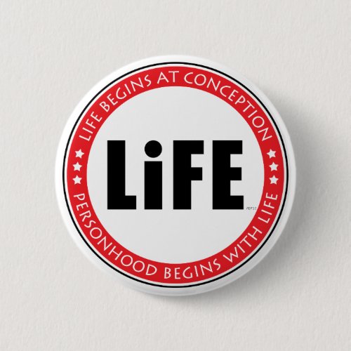 Life Begins At Conception Button