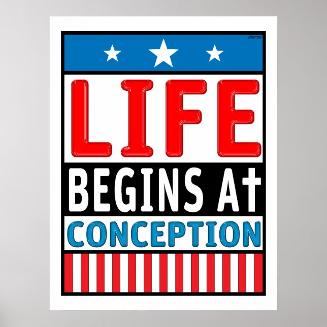 Life Begins At Conception Poster (Front)