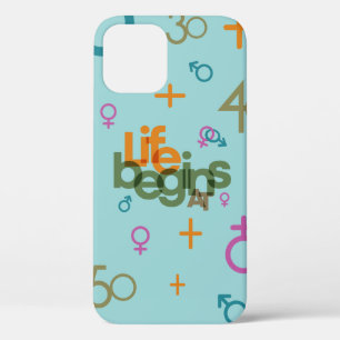 Life Begins At (Customize) iPhone 12 Pro Case