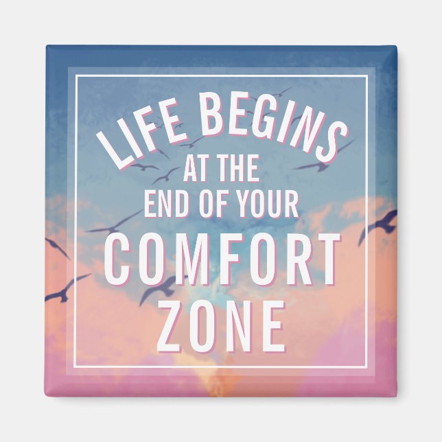 Life Begins At Inspirational Motivational Quote Magnet (Front)
