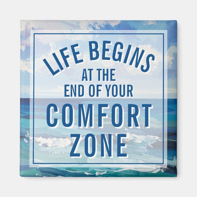 Life Begins At Inspirational Motivational Quote Magnet (Front)