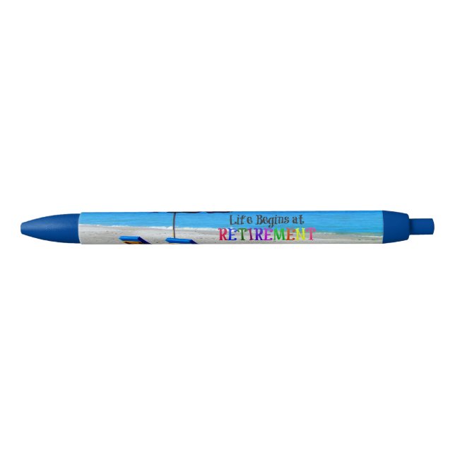 Life Begins at Retirement - At the Beach Pen (Front)