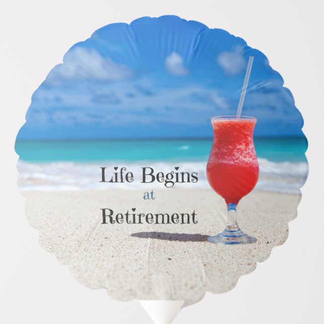 Life Begins at Retirement, Balloon (Front)