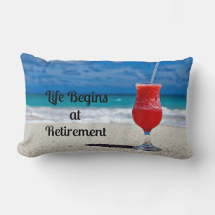 Life Begins at Retirement--Frosty Drink on Beach Lumbar Pillow