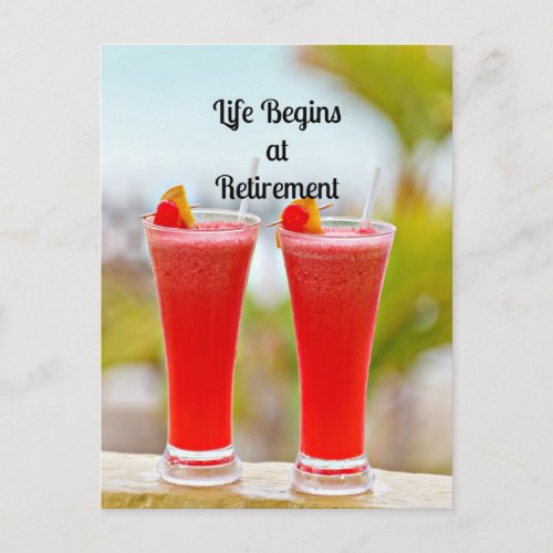 Life Begins at Retirement _ Frosty Tropical Drinks Postcard