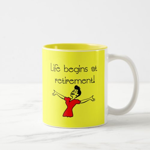 Life Begins at Retirement Fun Gifts Two_Tone Coffee Mug