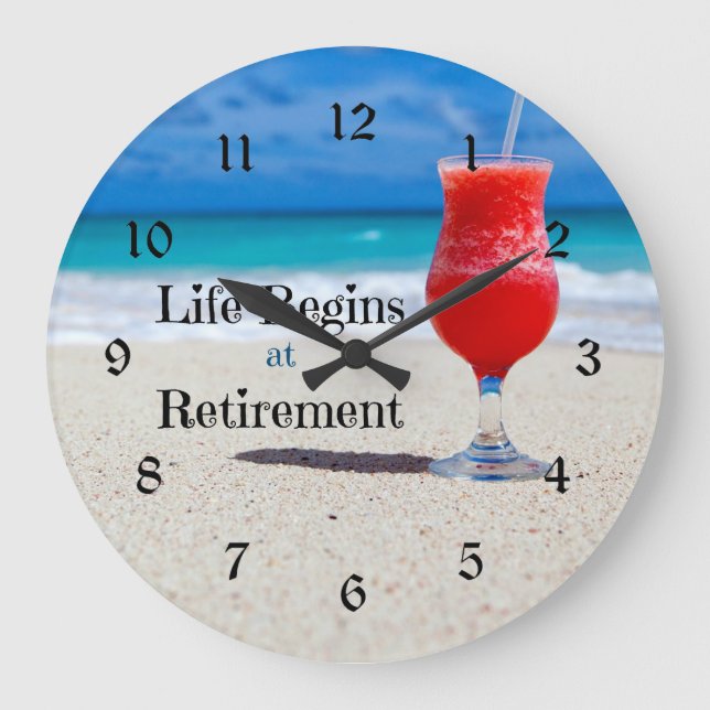 Life Begins at Retirement  Large Clock (Front)