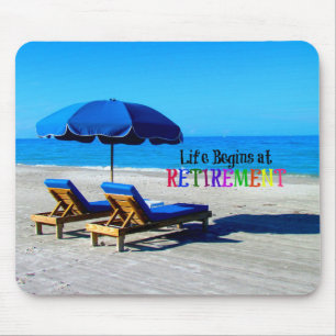 Life Begins at Retirement Mouse Pad