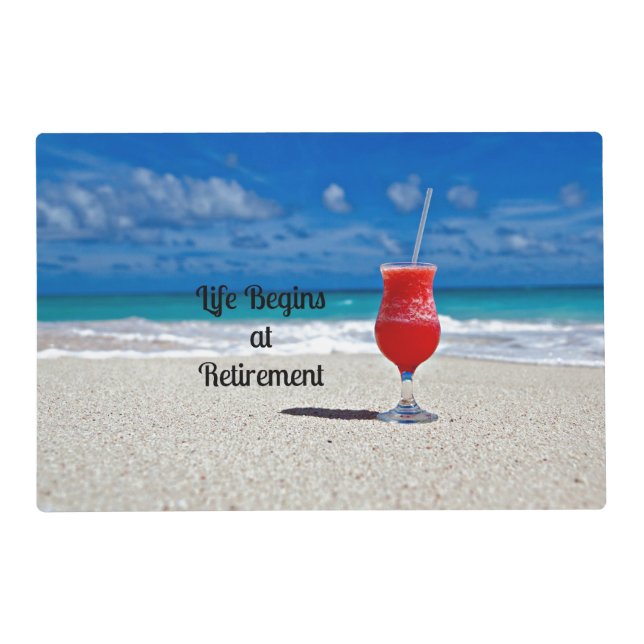 Life Begins at Retirement Placemat (Front)
