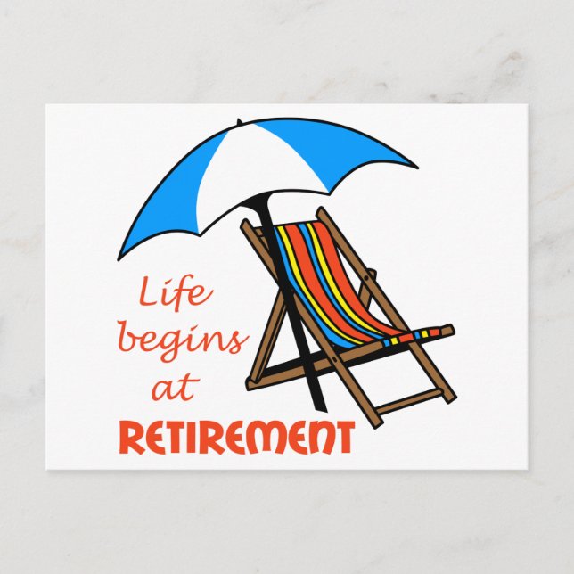 Life Begins at Retirement Postcard (Front)