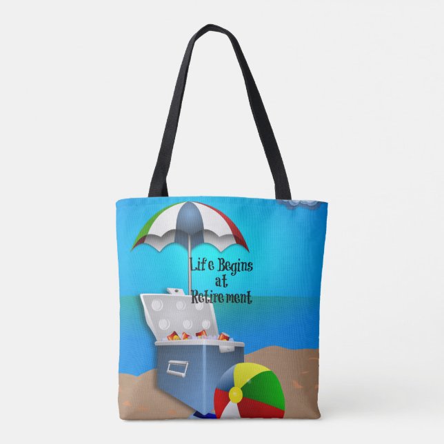 Life Begins at Retirement Tote Bag (Back)