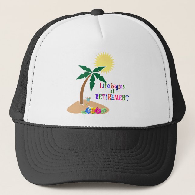Life Begins at Retirement, Tropical Beach Trucker Hat (Front)