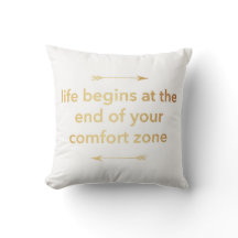 Life Begins at the End of Your Comfort Zone