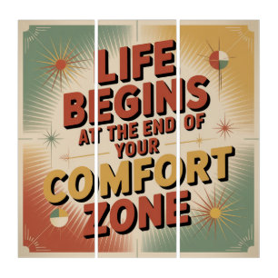 Life Begins At The End Of Your Comfort Zone Triptych
