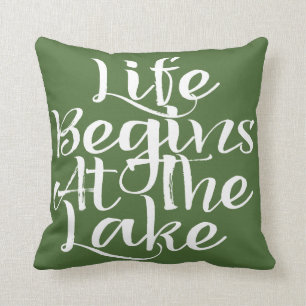 Life Begins At The Lake Throw Pillow