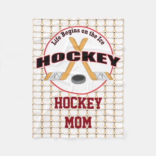 Life Begins Hockey Mom Fleece Blanket