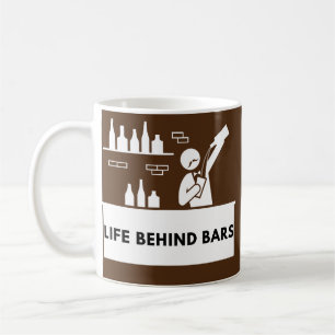 Life Behind Bars Cocktail Shakers Bartending Men Coffee Mug