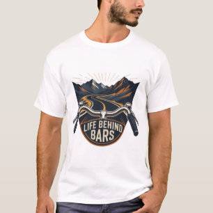Life Behind Bars Cycling Adventure Mountain Road T-Shirt