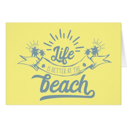 Life Better at Beach