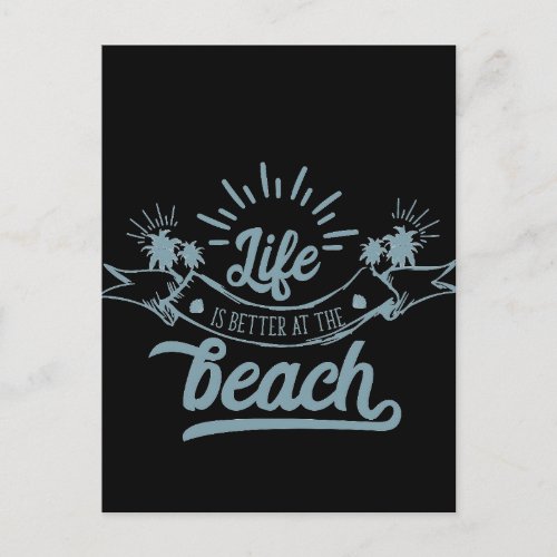 Life Better at Beach Postcard
