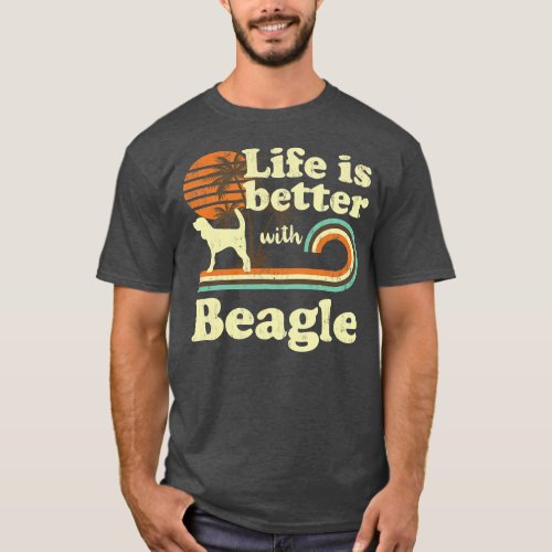 Life Better Beagle Vintage Dog Mom Dad  T_Shirt