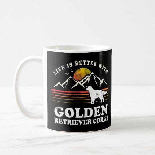 Life Better Golden Retriever Corgi Vintage Dog Mom Coffee Mug