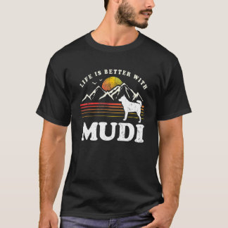 Life Better Mudi Vintage Dog Mom Dad T-Shirt