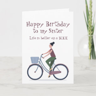 Life Better on a Bike Sister Birthday Card