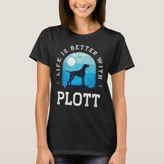 Life Better Plott Vintage Blue Dog Mom Dad T-Shirt