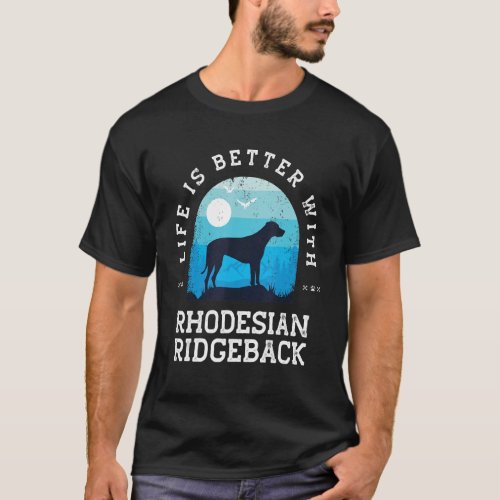 Life Better Rhodesian Ridgeback Vintage Blue Dog M T_Shirt