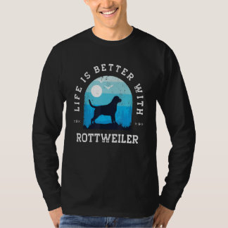 Life Better Rottweiler Rottie Vintage Blue Dog Mom T-Shirt