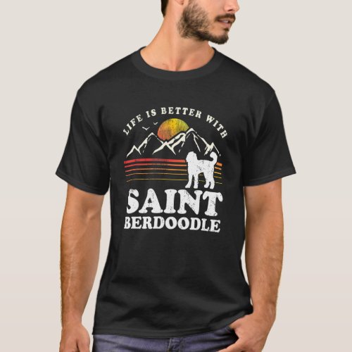 Life Better Saint Berdoodle Vintage Dog Mom Dad T_Shirt