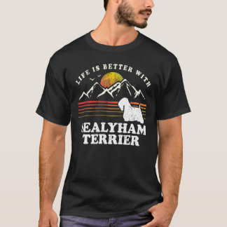 Life Better Sealyham Terrier Vintage Dog Mom Dad T-Shirt