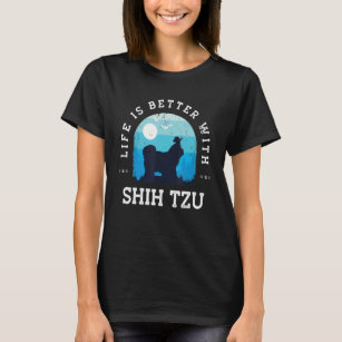 Life Better Shih Tzu Vintage Blue Dog Mom Dad T-Shirt
