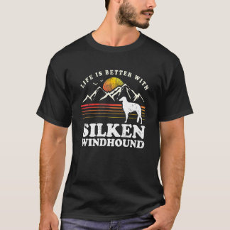Life Better Silken Windhound Vintage Dog Mom Dad T-Shirt